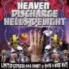 Limited Express (has gone?) & Have a Nice Day! - Heaven Discharge Hells Delight - EP